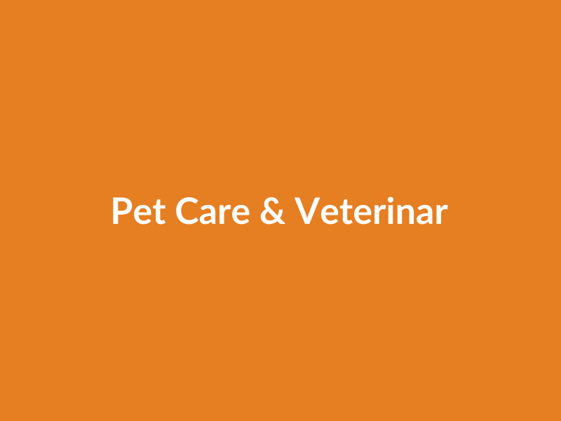 Pet Care & Veterinary